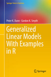Vorderes Coverbild Generalized Linear Models With Examples in R