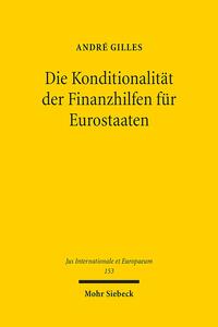 Vorderes Coverbild Die Konditionalität der Finanzhilfen für Eurostaaten