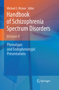 Vorderes Coverbild Handbook of Schizophrenia Spectrum Disorders, Volume II