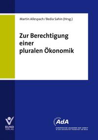 Vorderes Coverbild Zur Berechtigung einer pluralen Ökonomik