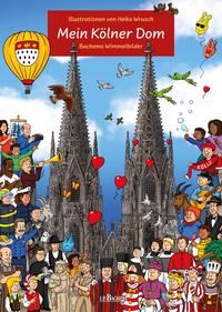Vorderes Coverbild Mein Kölner Dom