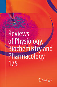 Vorderes Coverbild Reviews of Physiology, Biochemistry and Pharmacology, Vol. 175