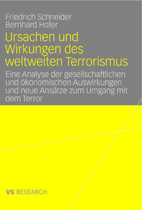 Vorderes Coverbild Ursachen und Wirkungen des weltweiten Terrorismus