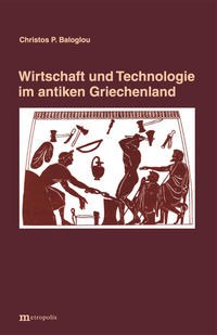 Vorderes Coverbild Wirtschaft und Technologie im antiken Griechenland