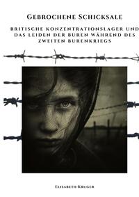 Vorderes Coverbild Gebrochene Schicksale