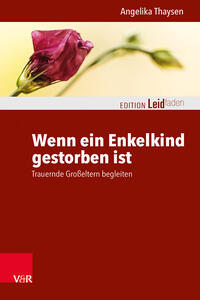 Vorderes Coverbild Wenn ein Enkelkind gestorben ist