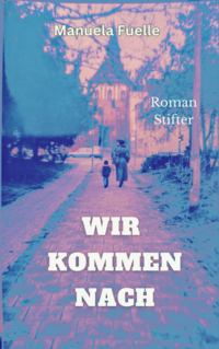 Vorderes Coverbild Wir kommen nach