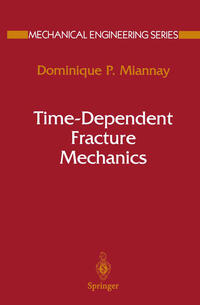 Vorderes Coverbild Time-Dependent Fracture Mechanics