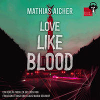 Vorderes Coverbild LOVE LIKE BLOOD