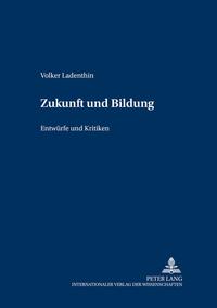 Vorderes Coverbild Zukunft und Bildung