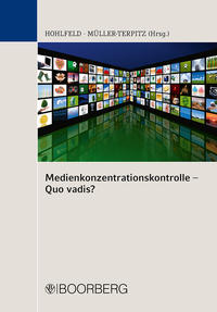 Vorderes Coverbild Medienkonzentrationskontrolle - Quo vadis?