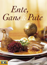 Vorderes Coverbild Ente, Gans & Pute