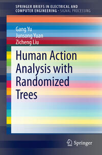 Vorderes Coverbild Human Action Analysis with Randomized Trees