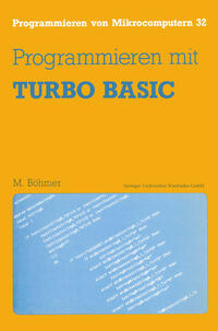 Vorderes Coverbild Programmieren mit TURBO BASIC