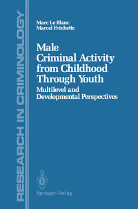 Vorderes Coverbild Male Criminal Activity from Childhood Through Youth