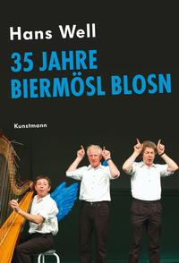 Vorderes Coverbild 35 Jahre Biermösl Blosn
