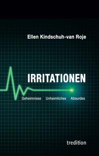 Vorderes Coverbild Irritationen – Geheimnisse Unheimliches Absurdes