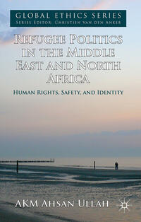 Vorderes Coverbild Refugee Politics in the Middle East and North Africa