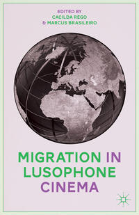 Vorderes Coverbild Migration in Lusophone Cinema