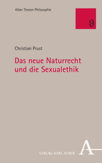 Vorderes Coverbild Das neue Naturrecht und die Sexualethik