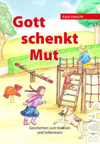 Vorderes Coverbild Gott schenkt Mut