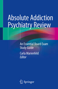 Vorderes Coverbild Absolute Addiction Psychiatry Review
