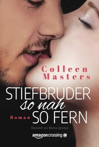 Vorderes Coverbild Stiefbruder - so nah so fern