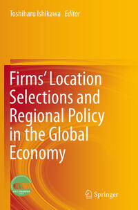 Vorderes Coverbild Firms’ Location Selections and Regional Policy in the Global Economy