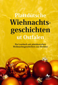 Vorderes Coverbild Plattdütsche Wiehnachtsgeschichten ut Ostfalen