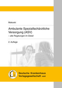 Vorderes Coverbild Ambulante Spezialfachärztliche Versorgung (ASV)