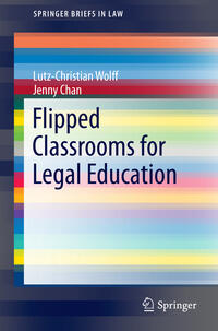 Vorderes Coverbild Flipped Classrooms for Legal Education