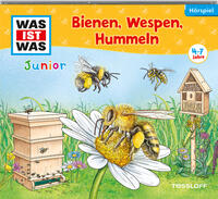 Vorderes Coverbild WAS IST WAS Junior Hörspiel. Bienen, Wespen, Hummeln