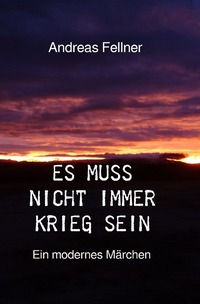 Vorderes Coverbild Es muss nicht immer Krieg sein
