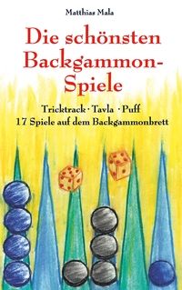 Vorderes Coverbild Die schönsten Backgammon-Spiele