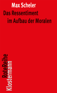 Vorderes Coverbild Das Ressentiment im Aufbau der Moralen