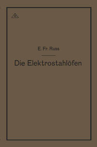 Vorderes Coverbild Die Elektrostahlöfen