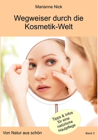 Vorderes Coverbild Wegweiser durch die Kosmetikwelt