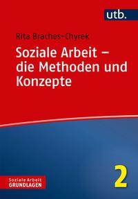 Vorderes Coverbild Soziale Arbeit – die Methoden und Konzepte