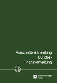 Vorderes Coverbild Vorschriftensammlung Bundes-Finanzverwaltung - VSF -