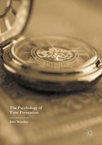 Vorderes Coverbild The Psychology of Time Perception
