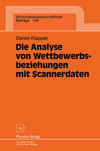 Vorderes Coverbild Die Analyse von Wettbewerbsbeziehungen mit Scannerdaten