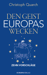 Vorderes Coverbild Den Geist Europas wecken