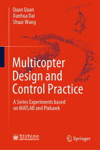 Vorderes Coverbild Multicopter Design and Control Practice