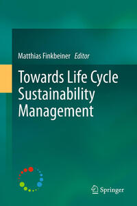 Vorderes Coverbild Towards Life Cycle Sustainability Management