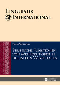 Vorderes Coverbild Stilistische Funktionen von Mehrdeutigkeit in deutschen Werbetexten