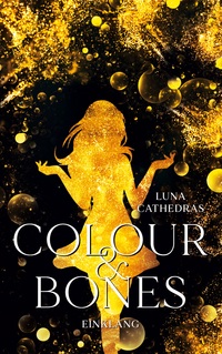 Vorderes Coverbild Colour & Bones