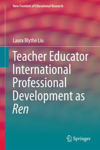 Vorderes Coverbild Teacher Educator International Professional Development as Ren