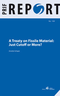 Vorderes Coverbild A Treaty on Fissile Material: