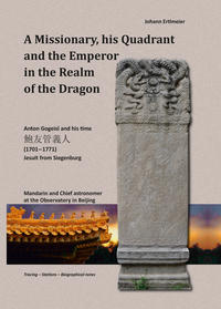 Vorderes Coverbild A Missionary, his Quadrant and the Emperor In the Realm of the Dragon