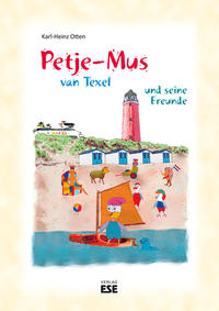 Vorderes Coverbild Petje-Mus van Texel und seine Freunde